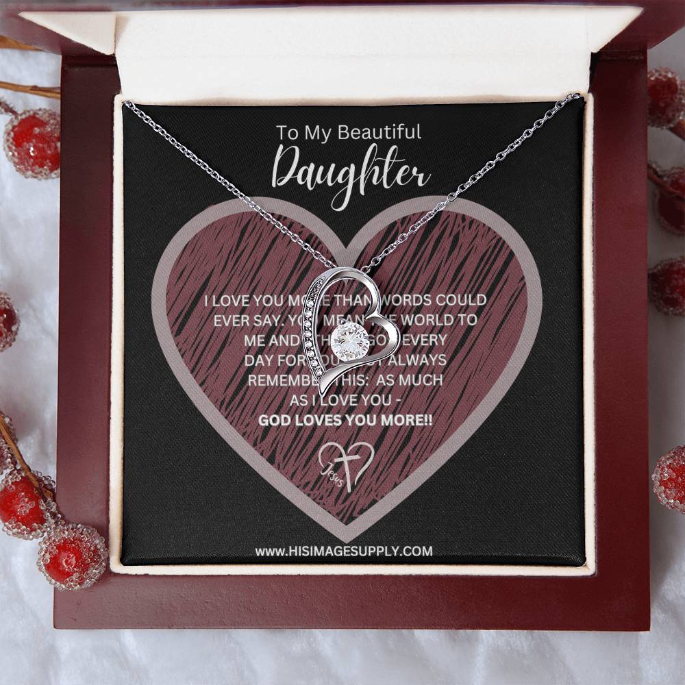 "GOD LOVES YOU MORE" Eternity Necklace - Daughter