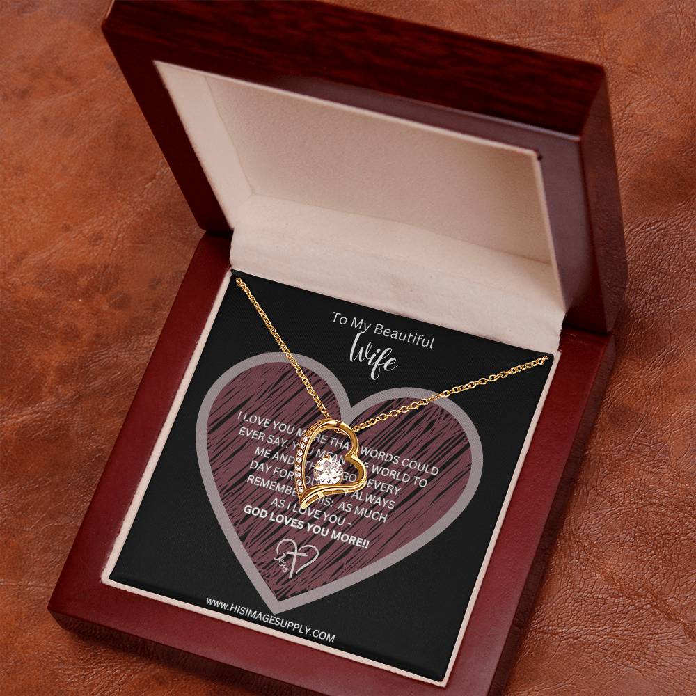 "GOD LOVES YOU MORE" Eternity Necklace - Wife